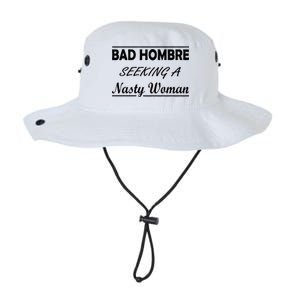 Bad Hombre Seeking A Nasty Woman Legacy Cool Fit Booney Bucket Hat