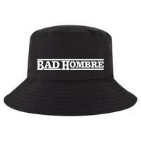 Bad Hombre Stamp Cool Comfort Performance Bucket Hat
