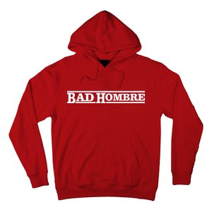 Bad Hombre Stamp Hoodie