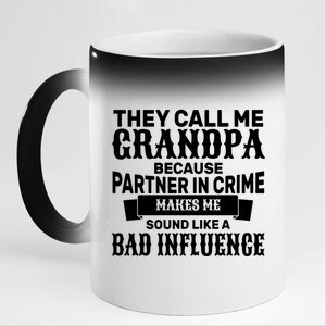 Bad Influence Grandpa 11oz Black Color Changing Mug