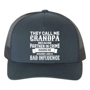 Bad Influence Grandpa Yupoong Adult 5-Panel Trucker Hat