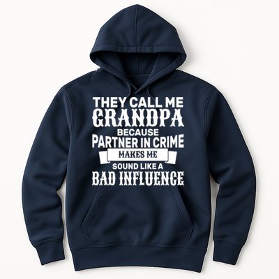 Bad Influence Grandpa Hoodie