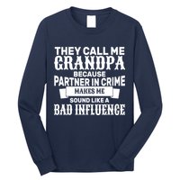 Bad Influence Grandpa Long Sleeve Shirt