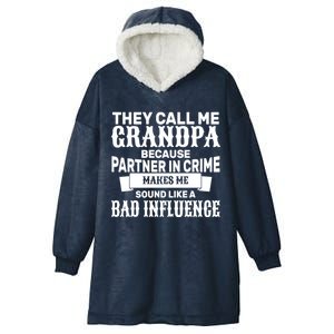 Bad Influence Grandpa Hooded Wearable Blanket