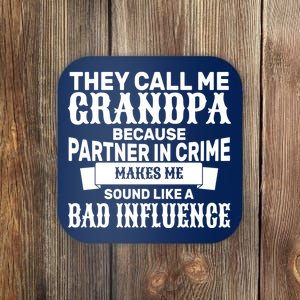 Bad Influence Grandpa Coaster