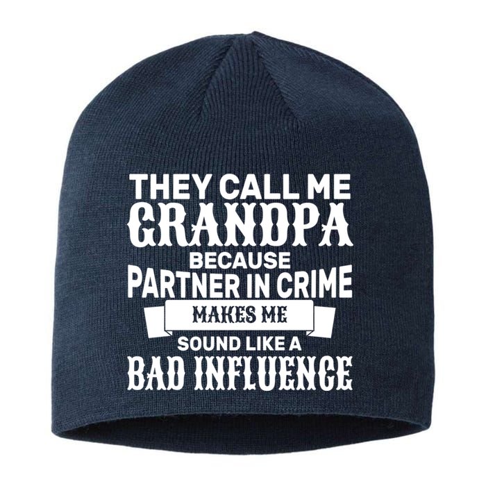 Bad Influence Grandpa Sustainable Beanie