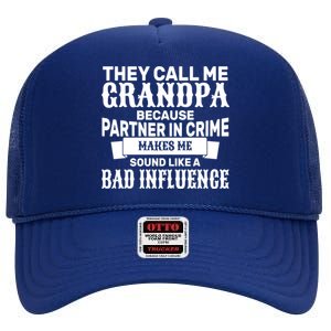 Bad Influence Grandpa High Crown Mesh Back Trucker Hat