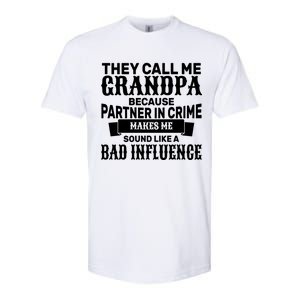 Bad Influence Grandpa Softstyle CVC T-Shirt