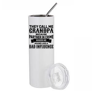 Bad Influence Grandpa Stainless Steel Tumbler