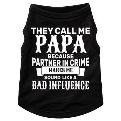 Bad Influence Papa Doggie Tank
