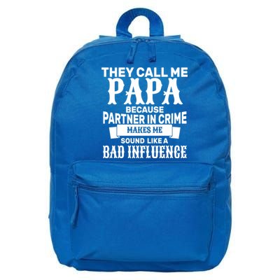 Bad Influence Papa 16 in Basic Backpack