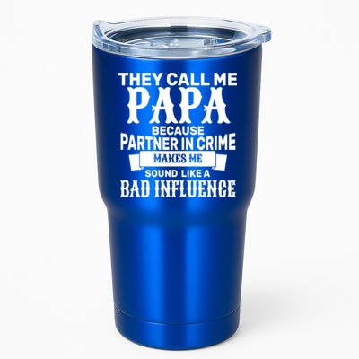 Bad Influence Papa Tumbler