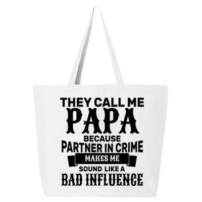 Bad Influence Papa 25L Jumbo Tote