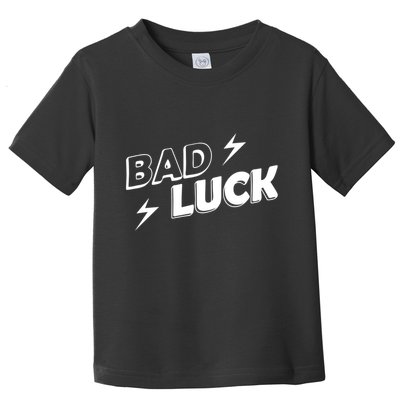 Bad Luck Lightning Toddler T-Shirt