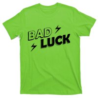 Bad Luck Lightning T-Shirt