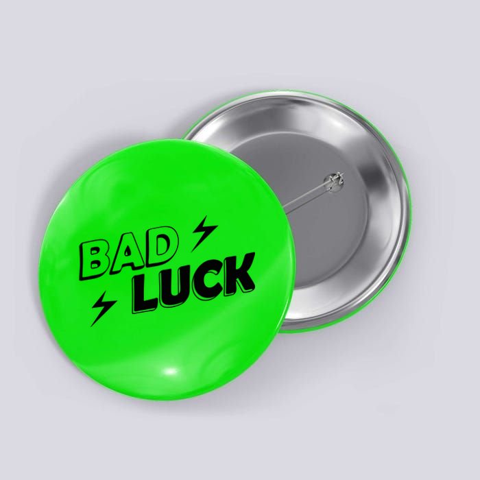 Bad Luck Lightning Button