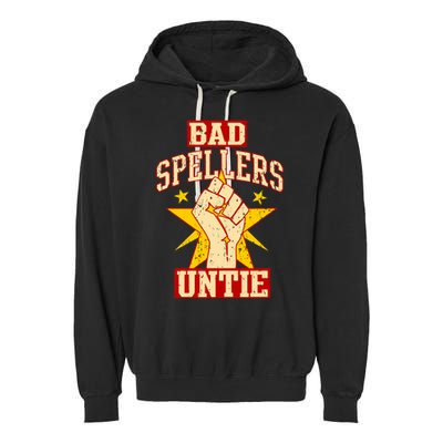 Bad Spellers Untie (Unite) Garment-Dyed Fleece Hoodie
