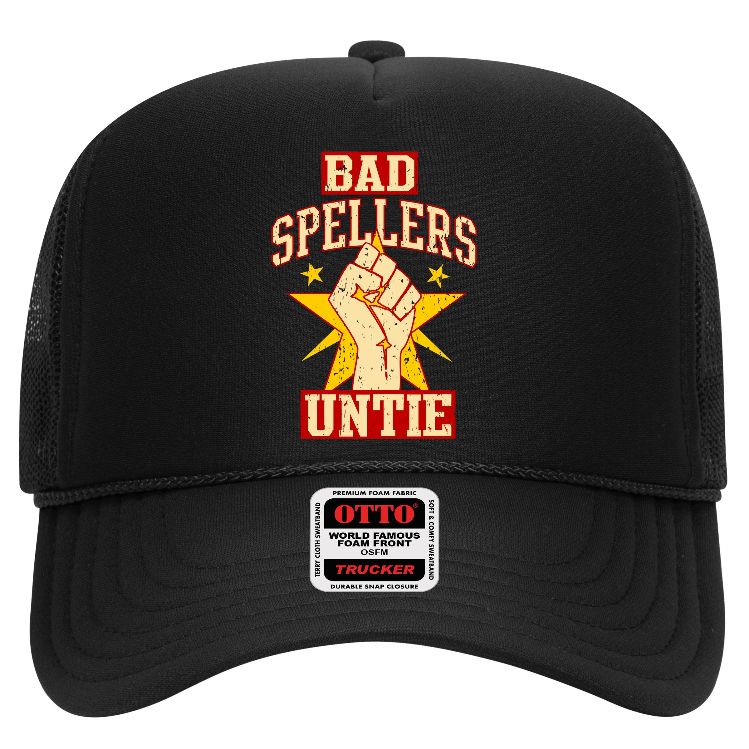 Bad Spellers Untie (Unite) Trucker Hat