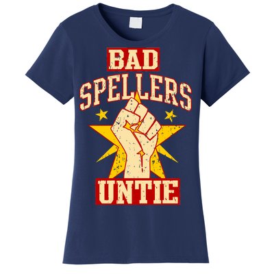 Bad Spellers Untie (Unite) Women's T-Shirt