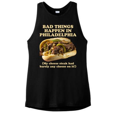 Bad Things Happen In Philadelphia  Ladies PosiCharge Tri-Blend Wicking Tank