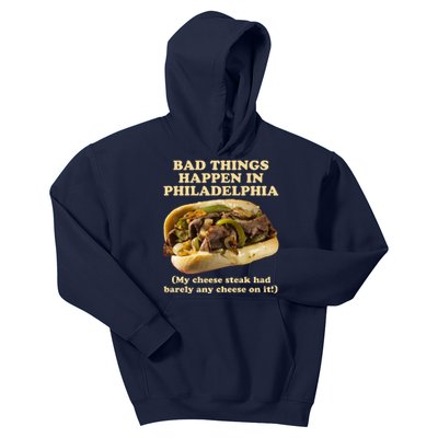 Bad Things Happen In Philadelphia  Kids Hoodie