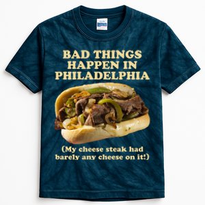 Bad Things Happen In Philadelphia  Kids Tie-Dye T-Shirt