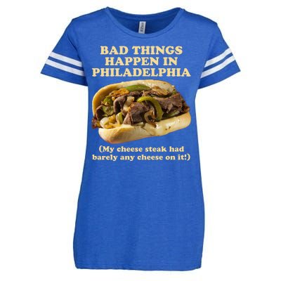 Bad Things Happen In Philadelphia  Enza Ladies Jersey Football T-Shirt