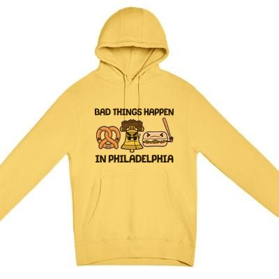 Bad Things Happen in Philadelphia Pretzel Liberty Bell Cheesesteak Premium Pullover Hoodie