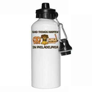 Bad Things Happen in Philadelphia Pretzel Liberty Bell Cheesesteak Aluminum Water Bottle