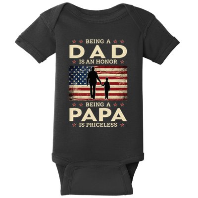 Being A Dad Is An Honor Being A Papa Is Priceless Baby Bodysuit