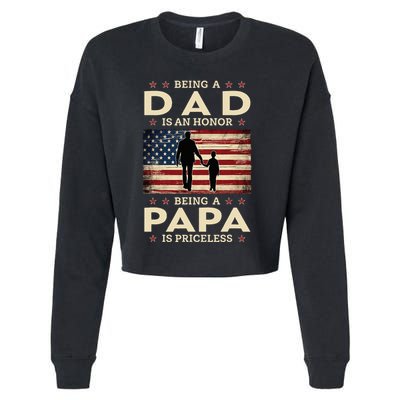 Being A Dad Is An Honor Being A Papa Is Priceless Cropped Pullover Crew