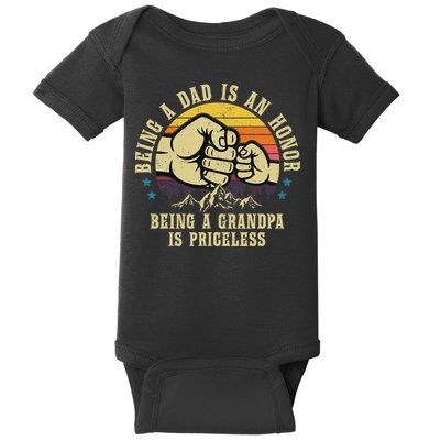 Being A Dad Is An Honor Being A Grandpa Is Priceless Baby Bodysuit