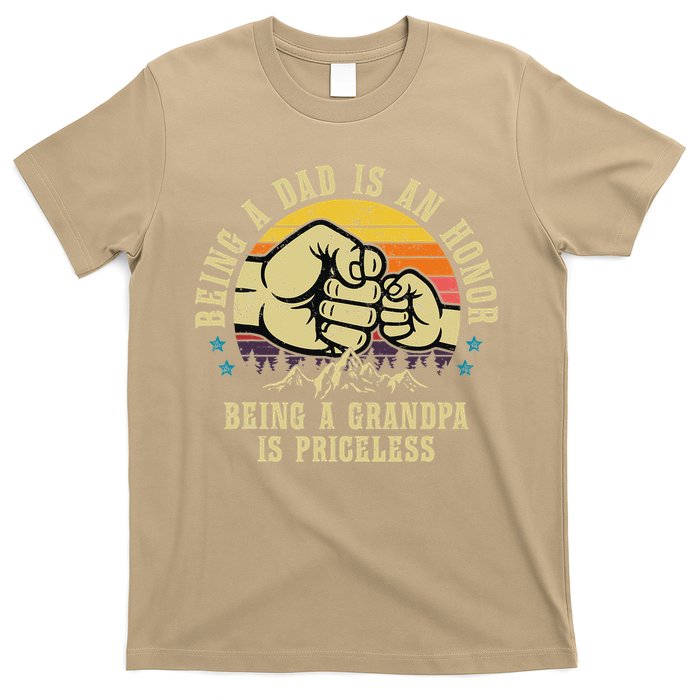 Being A Dad Is An Honor Being A Grandpa Is Priceless T-Shirt