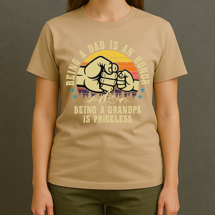 Being A Dad Is An Honor Being A Grandpa Is Priceless T-Shirt