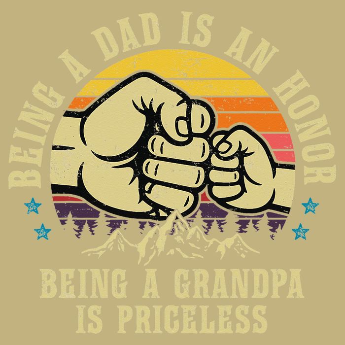 Being A Dad Is An Honor Being A Grandpa Is Priceless T-Shirt