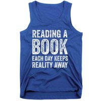 Book A Day Keeps Reality Away Avid Book Reader Gift Tank Top