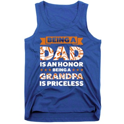 Being A Dad Is An Honor Being A Grandpa Family Gift Tank Top