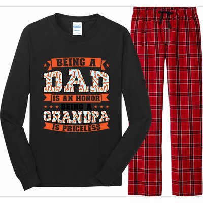 Being A Dad Is An Honor Being A Grandpa Graddad Gift Long Sleeve Pajama Set