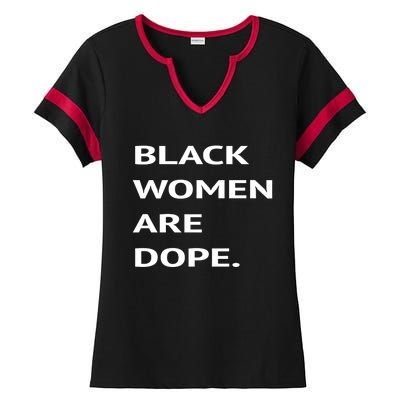 Black Are Dope Couples Trendy Fun Meaningful Gift Ladies Halftime Notch Neck Tee