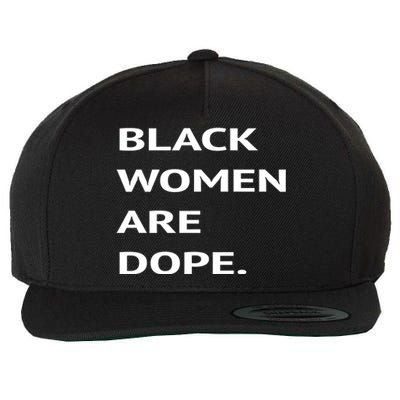 Black Are Dope Couples Trendy Fun Meaningful Gift Wool Snapback Cap