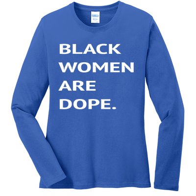 Black Are Dope Couples Trendy Fun Meaningful Gift Ladies Long Sleeve Shirt