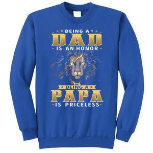 Being A Dad Is An Honor Being A Papa Is Priceless Dad Bod Great Gift Sweatshirt