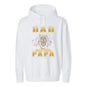 Being A Dad Is An Honor Being A Papa Is Priceless Dad Bod Great Gift Garment-Dyed Fleece Hoodie