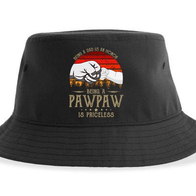 Being A Dad Is An Honor Being A Pawpaw Is Priceless Gift Sustainable Bucket Hat