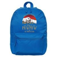 Being A Dad Is An Honor Being A Pawpaw Is Priceless Gift 16 in Basic Backpack