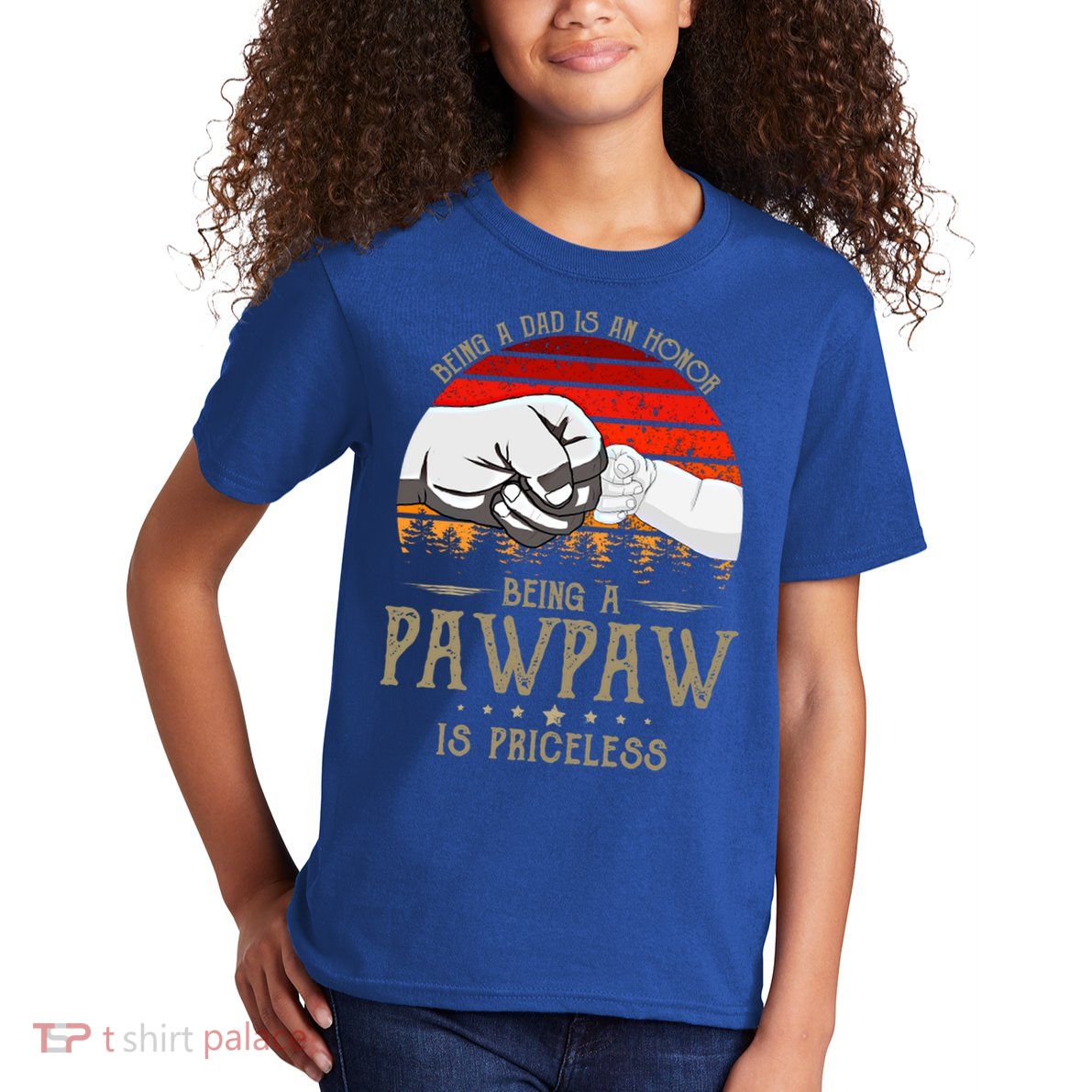 Being A Dad Is An Honor Being A Pawpaw Is Priceless Gift Kids T-Shirt