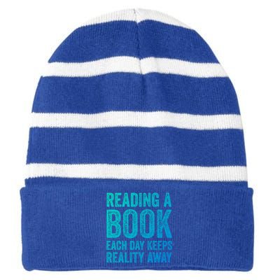 Book A Day Keeps Reality Away Avid Book Reader Gift Striped Beanie with Solid Band