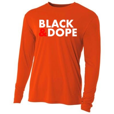 Black And Dope Great Gift Crafted For Black Culture Cool Gift Cooling Performance Long Sleeve Crew