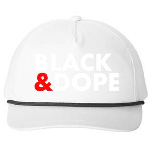 Black And Dope Great Gift Crafted For Black Culture Cool Gift Snapback Five-Panel Rope Hat