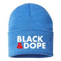 Black And Dope Great Gift Crafted For Black Culture Cool Gift Sustainable Knit Beanie